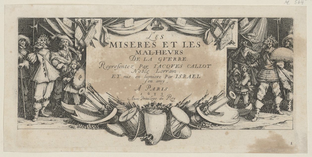 Címlap, a „A háború borzalmai” sorozat 1. lapja alkotó: Jacques Callot