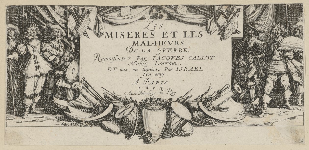 Címlap, a „A háború borzalmai” sorozat 1. lapja alkotó: Jacques Callot