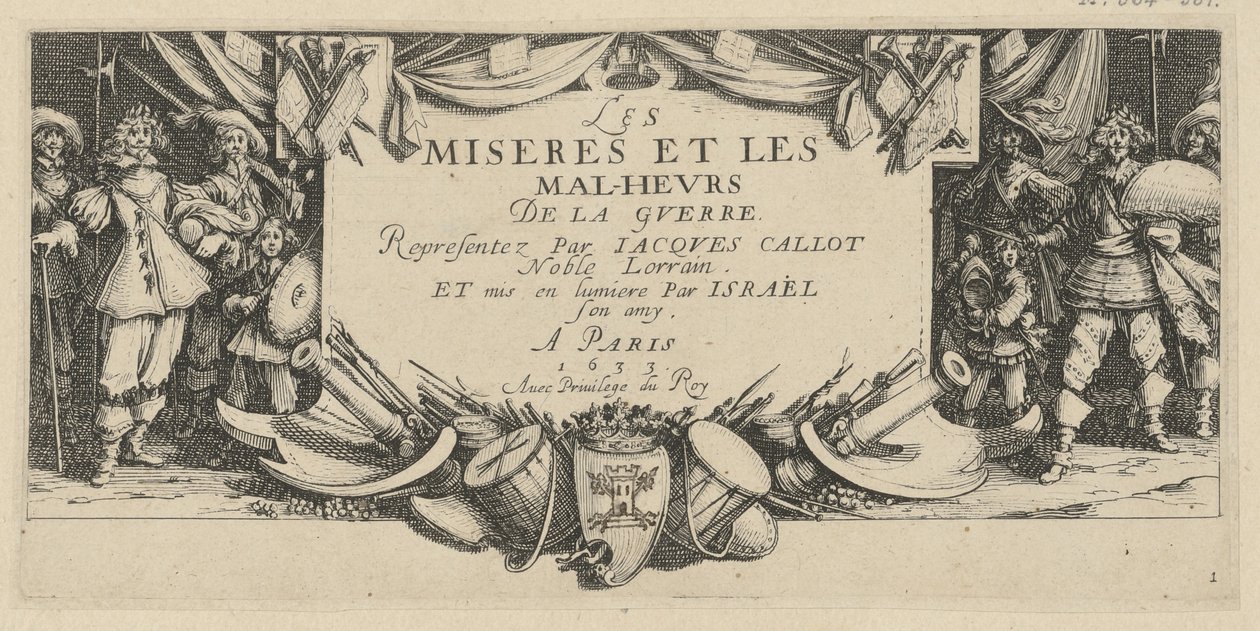 Címlap, a „A háború borzalmai” sorozat 1. lapja alkotó: Jacques Callot