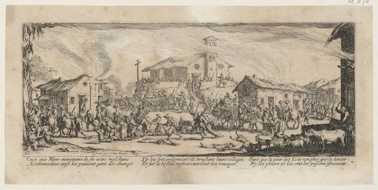 Egy falu kifosztása és felégetése, a Háború borzalmai sorozat 7. lapja alkotó: Jacques Callot