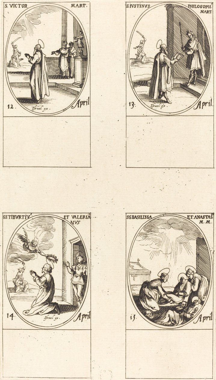 Utca. Győztes; Utca. Justin; Szentek Tiburtius és Valerian; Szentek Basilissa és Anastasia alkotó: Jacques Callot