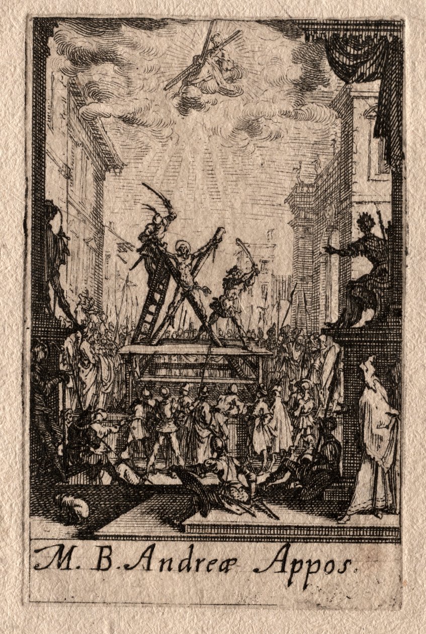 Az apostolok vértanúsága: Szent András. alkotó: Jacques Callot
