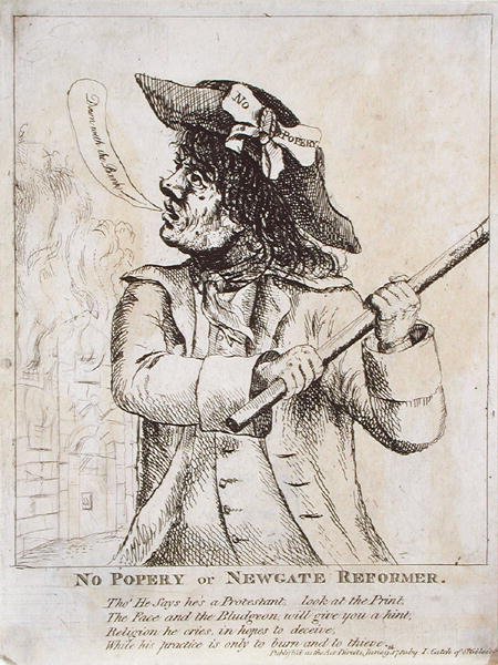 No Popery, vagy Newgate reformátor: valószínűleg Ned Dennis „No Popery” szívességet visel a kalapjában, mögötte lángokban áll a Newgate börtön alkotó: James Gillray