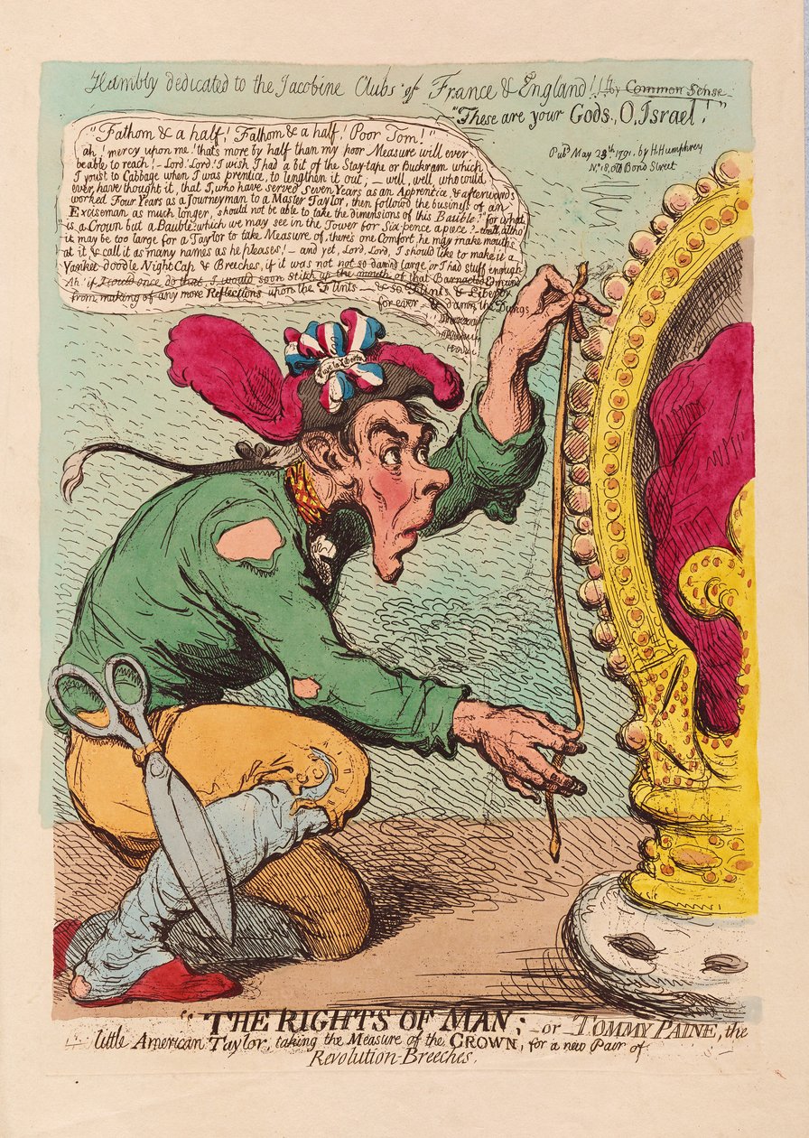 The Rights of Man, vagy Tomm Paine, a Little American Taylor, aki a koronát méri egy új Revolution Brieches párért, kocsma. 1791 (kézzel színezett metszet) alkotó: James Gillray