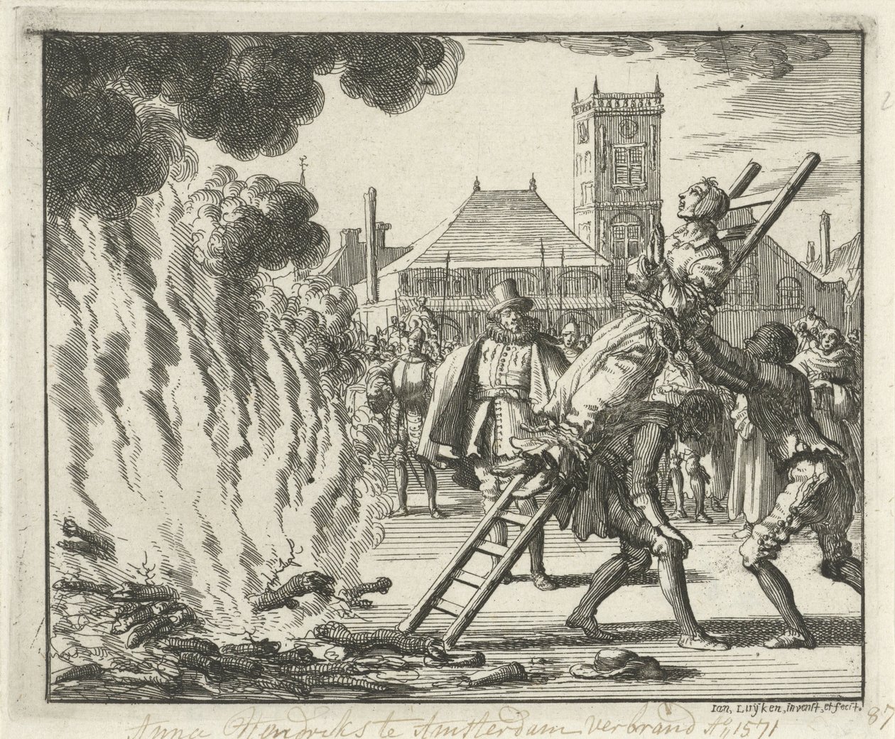 Anneken Hendriks, létrára kötve, Amszterdamban égett, 1571, 1685 alkotó: Jan Luyken
