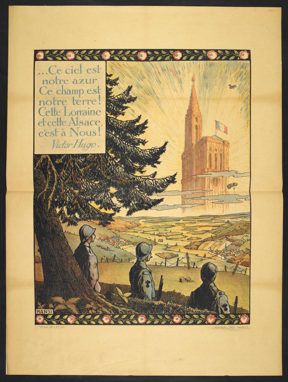 Egy plakát, amelyen három francia katona egy allegorikus templomot néz a távolban, a fény által díszített felhők között. Victor Hugo kis verse a bal felső sarokban (plakát) alkotó: Jean Jacques Waltz