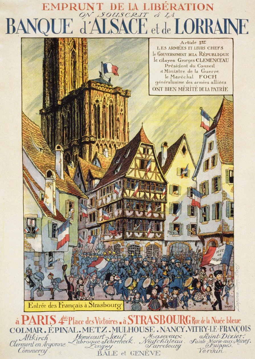 A felszabadulás kölcsönzése: "Elzász és Lotaringia bankja" - plakát, 1918 körül. alkotó: Jean-Jacques (1873-1951) Waltz