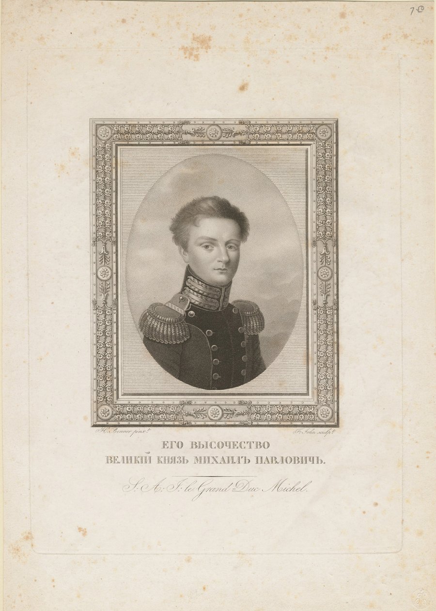 Pavlovics Mihály orosz nagyherceg 1798-1849, 1820 alkotó: Jean Henri Benner