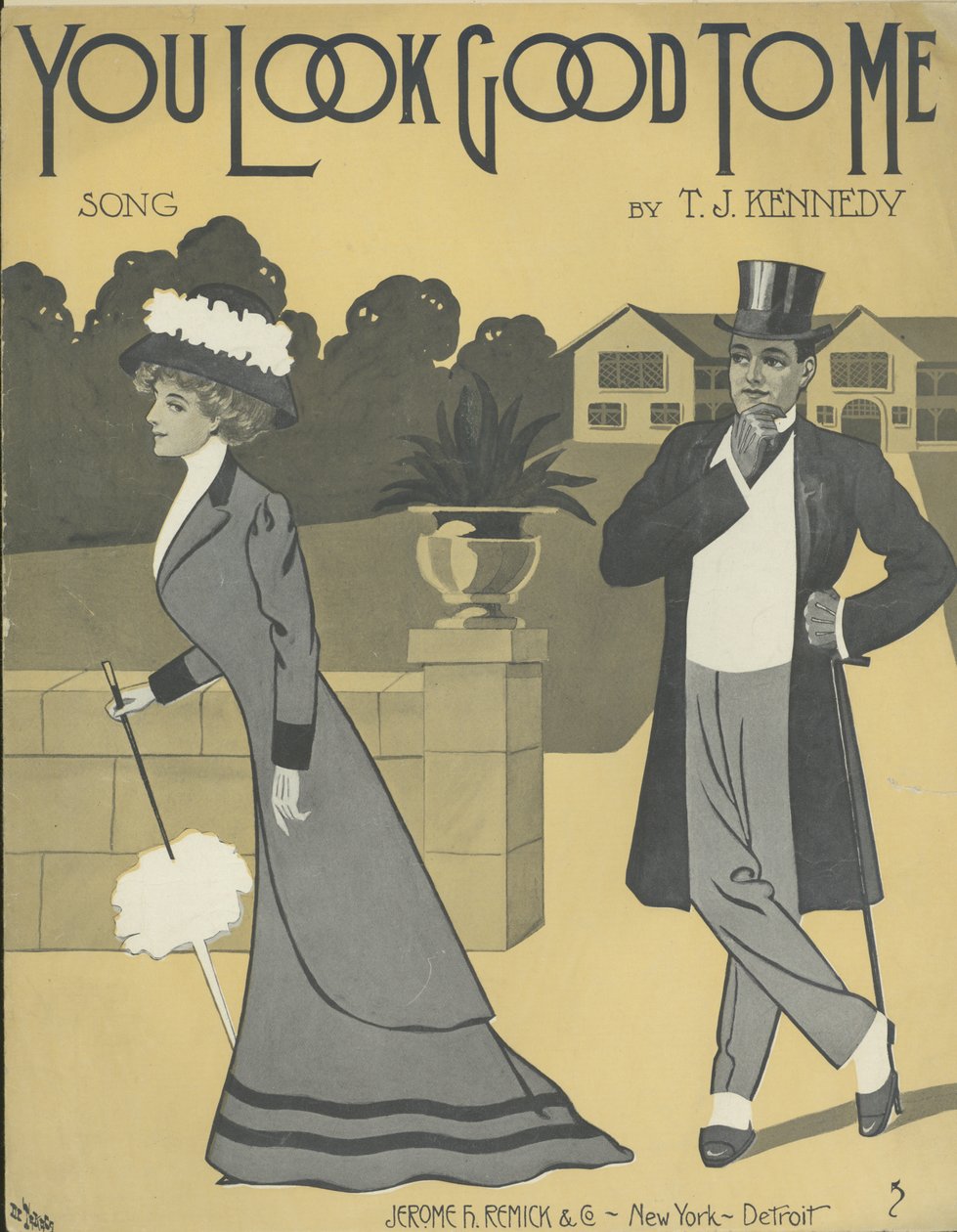 You Look Good to Me alkotó: Jerome H. Remick & Co.