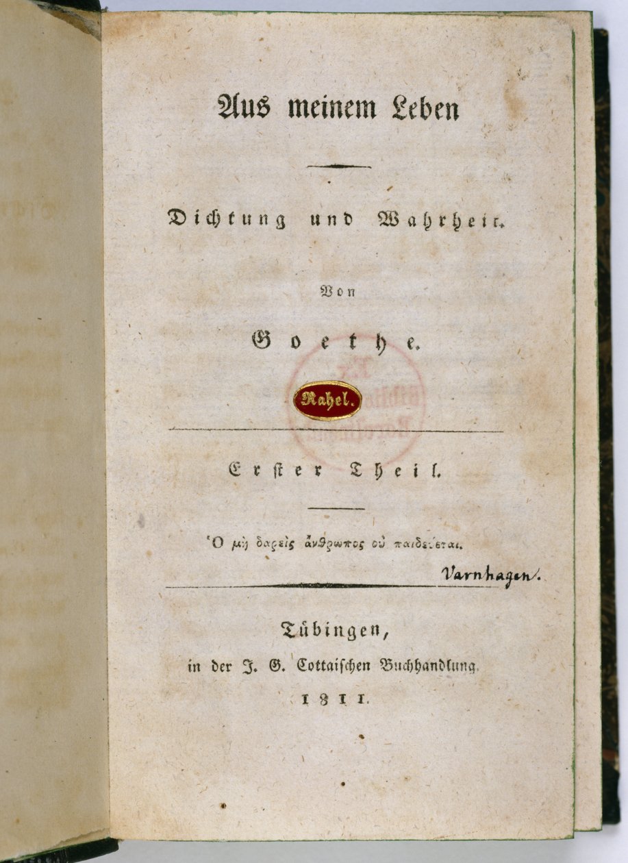 Előlap az Életemből: Költészet és igazság, 1811-33 alkotó: Johann Wolfgang von Goethe