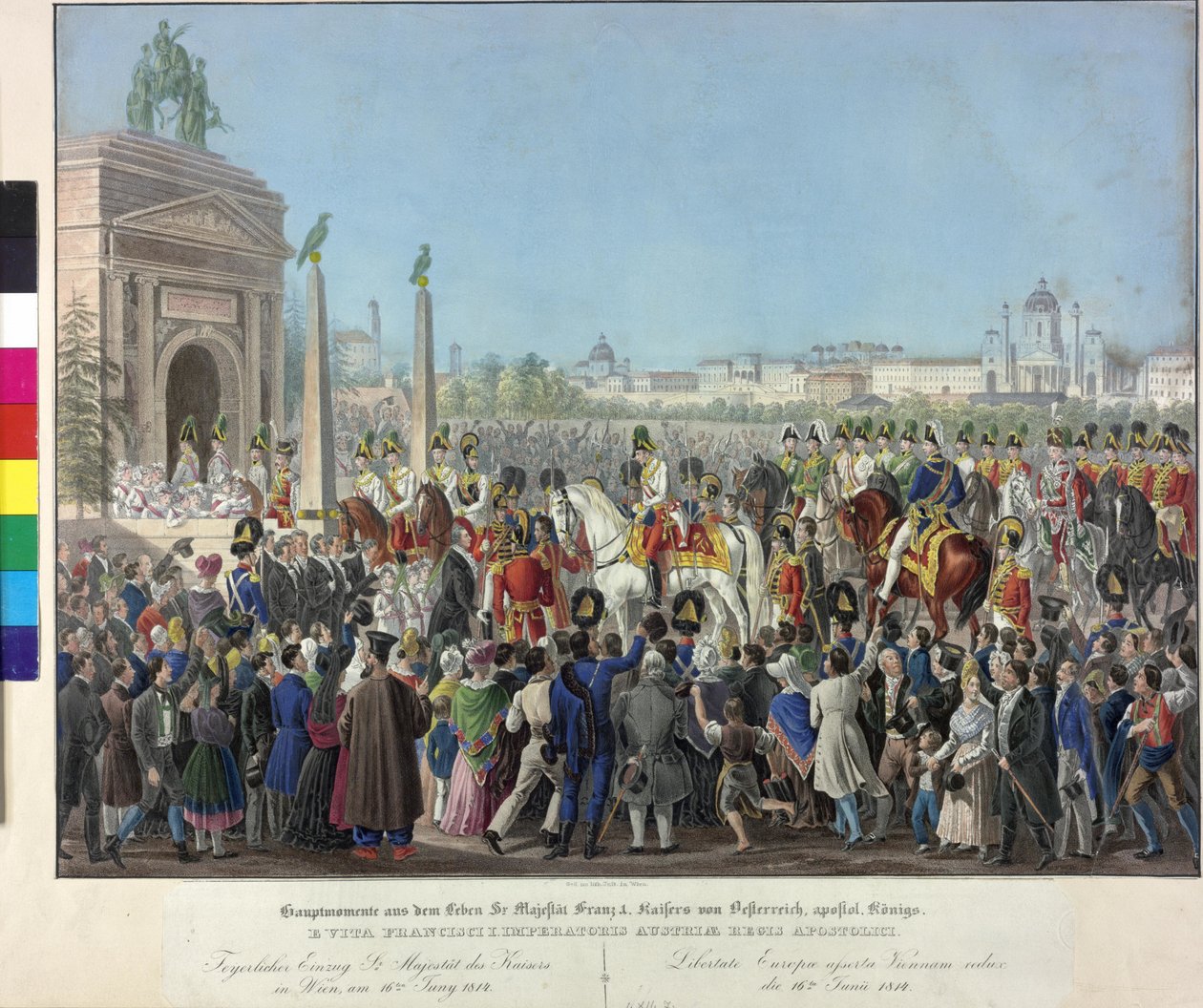 I. Ferenc 1814. június 16-i bécsi bevonulása alkotó: Johann Nepomuk Hoechle