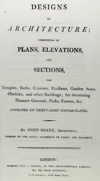 Az 1797-ben megjelent „Építészeti tervek, tervekből, kiemelkedésekből és metszetekből” címlapja (metszet) alkotó: John Soane