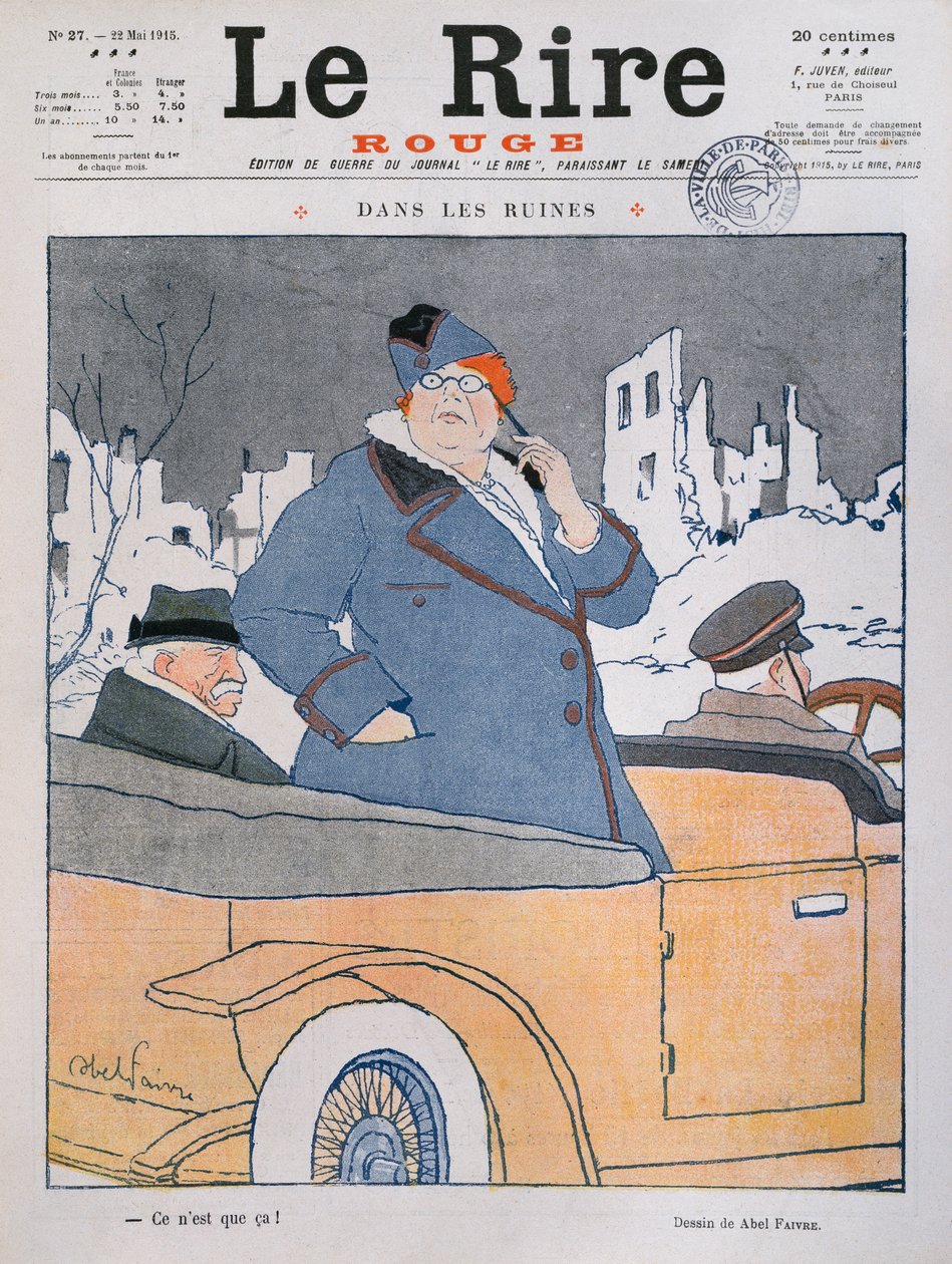 A romokban van, az első borító illusztrációja a „Le Rire Rouge”-ból, 1915. május 22. alkotó: Jules Abel Faivre