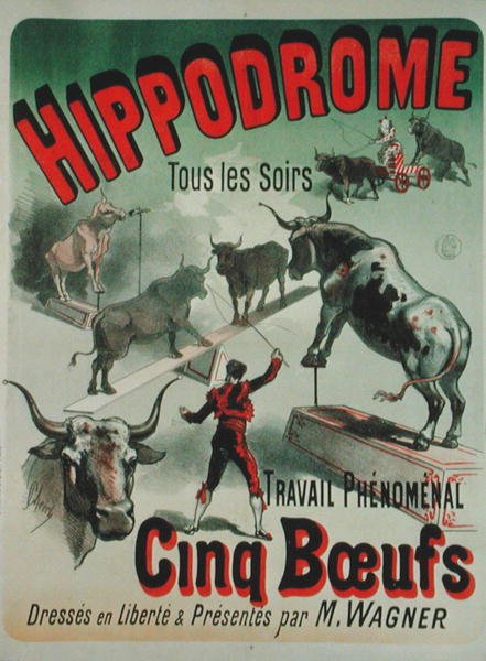 A „Cinq Boeufs” fellépését reklámozó plakát a Hippodromban (színes litó) alkotó: Jules Cheret