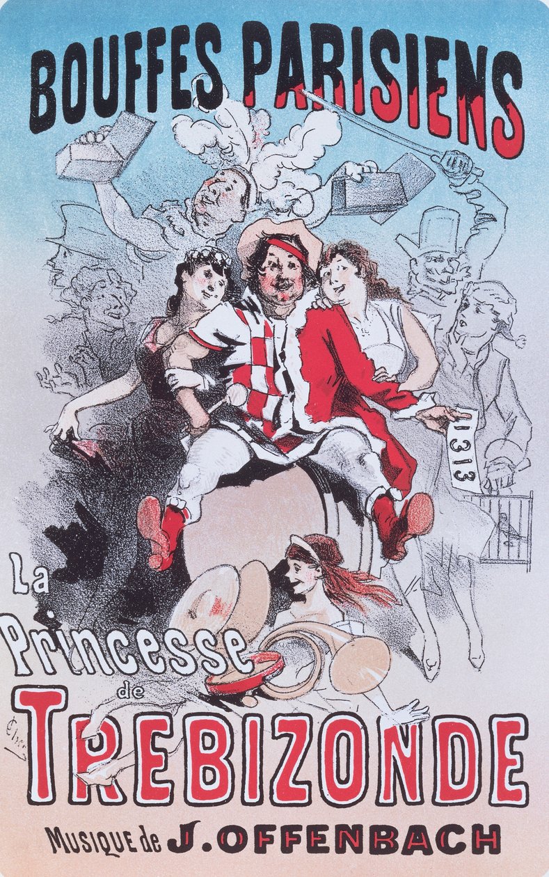 A Trebizonde hercegnője operabouffe posztere, Jacques Offenbach alkotó: Jules Cheret