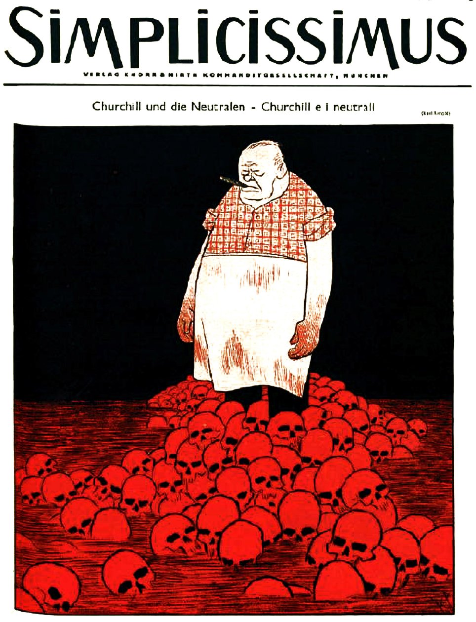 A Simplicissimus német magazin címlapja (kb. ) Churchillt, valamint egy véres és koponyás folyót ábrázol. 1940 körül (litográfia). alkotó: Karl Arnold