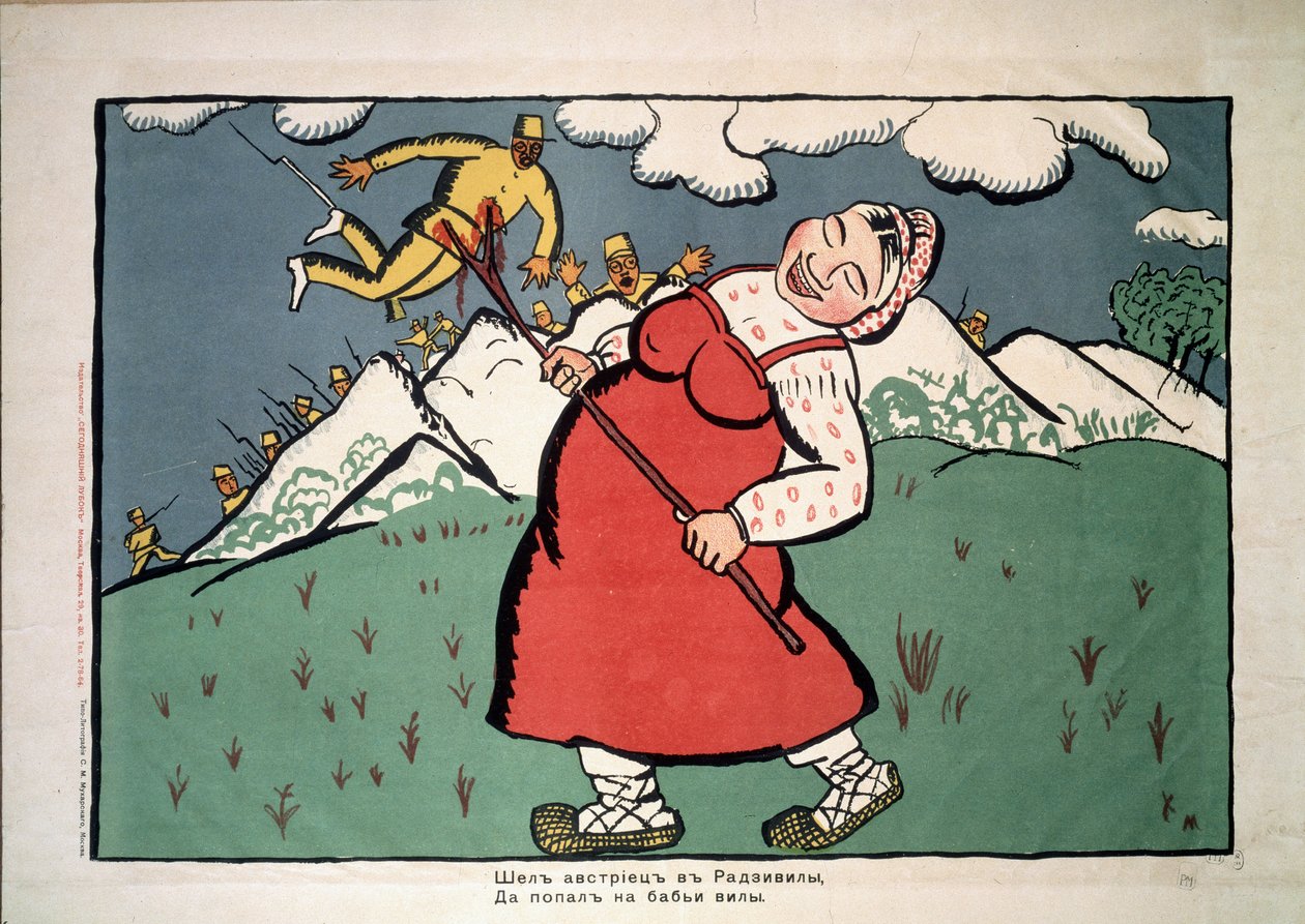 Az osztrákok Radziville-be mentek (az osztrákok Radzivillbe mentek). Első világháború (1914-1918): groteszk szatíra egy népi parasztviseletű óriásnőről, aki örömmel szúrja át vasvillájával egy osztrák katona hasát a b. alkotó: Kazimir Severinovich Malevich