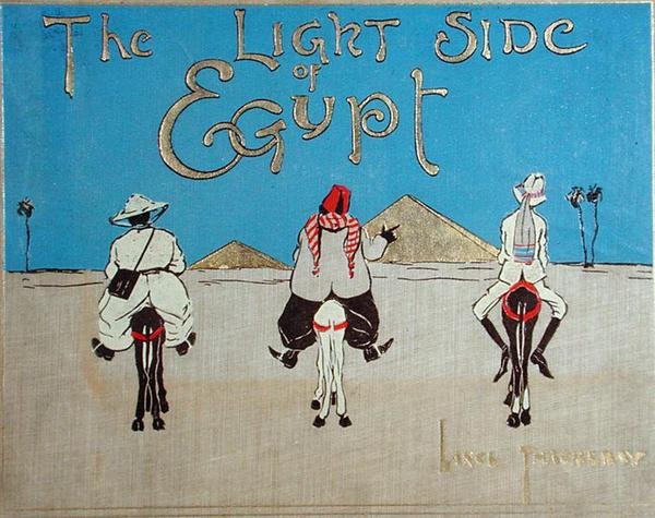 Egyiptom világos oldala, 1900 körül alkotó: Lance Thackeray