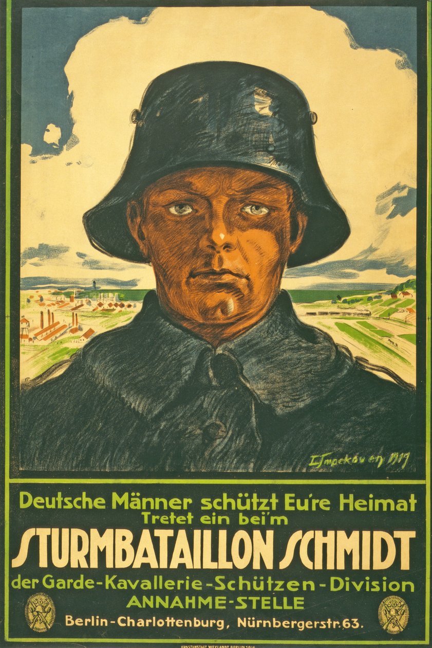 Sturmbataillon Schmidt; német férfiak rázzátok meg a hazátokat! Csatlakozz a ... Pub. Berlin, 1917 alkotó: Leo Impekoven