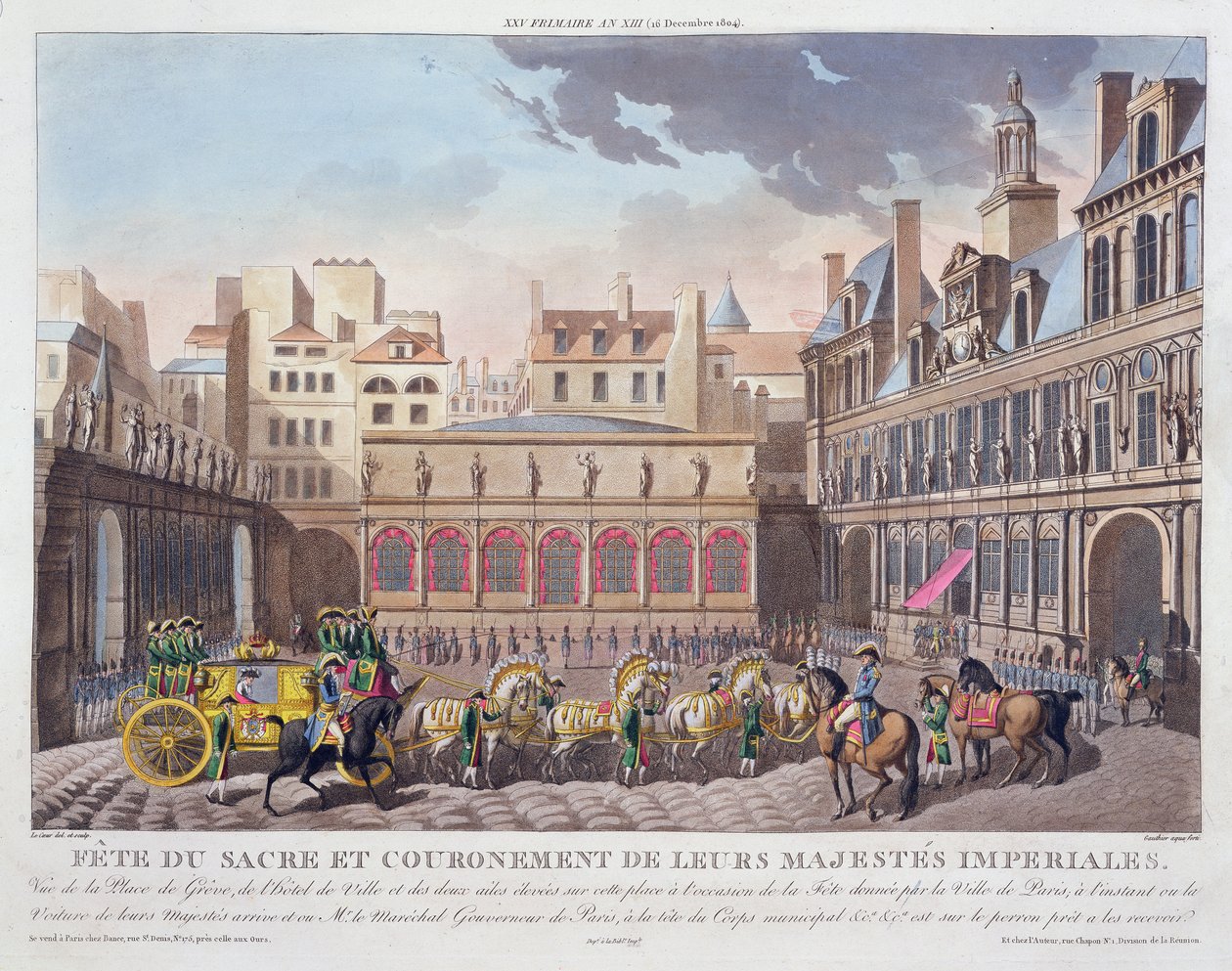 Szent ünnep és császári felségeik koronázása, a Place de Greve és a Hotel de Ville látképe, Gauthier metszete, megjelent 1806-ban (kézzel festett metszet). alkotó: Louis Le Coeur