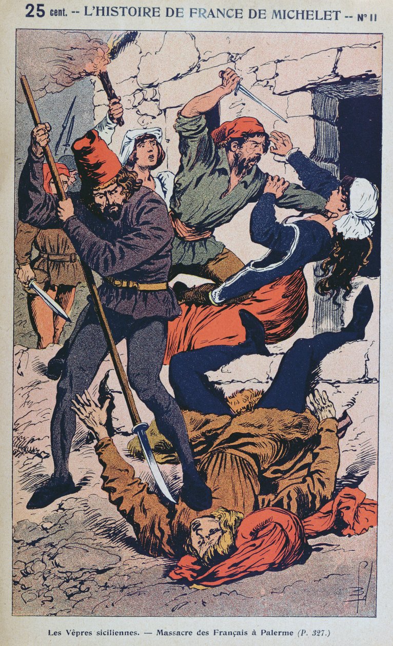 „The Sicilian Vespers” (1282. március 30. – április vége), Michele illusztrációja Franciaország népszerű történelméhez, 1900 körül (színes metszet) alkotó: Louis Charles Bombled