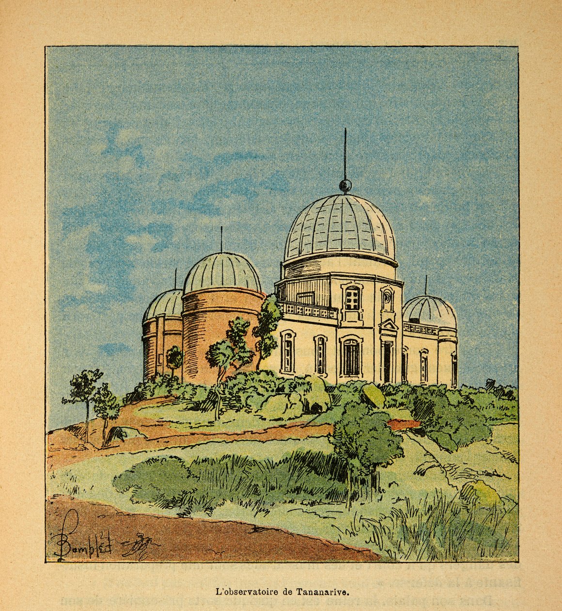A madagaszkári háború – Az 1885-1895-ös francia expedíciók anekdotikus története, Henri Galli dit Galllichet (1854-1922), illusztrálta: Louis Bombled (1862-1927): A Tananarive Obszervatórium 1895-ben, Magángyűjtemény alkotó: Louis Charles Bombled