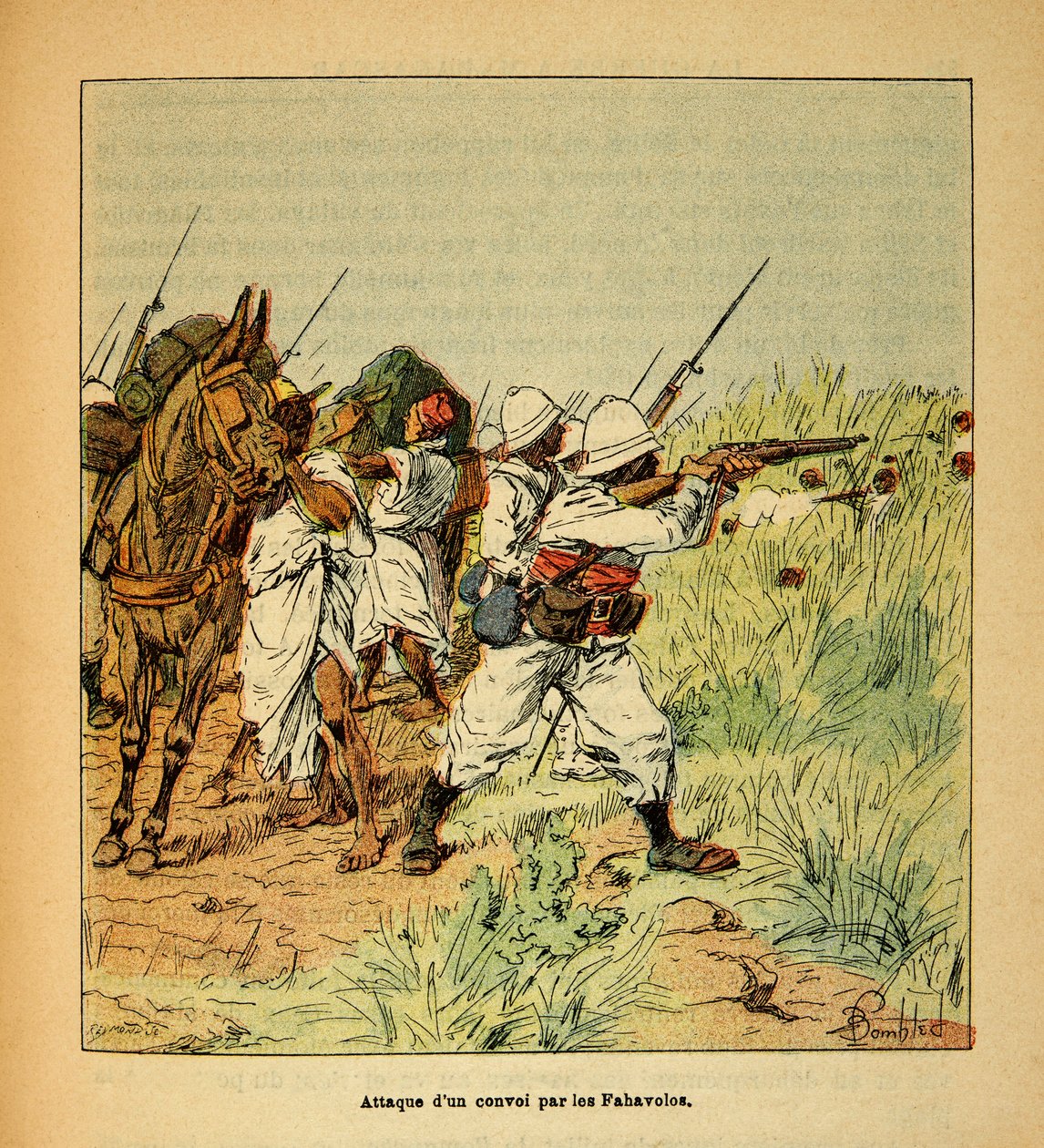 A madagaszkári háború - Az 1885-1895-ös francia expedíciók anekdotikus története Henri Galli dit Galllichet (1854-1922), illusztrálta Louis Bombled (1862-1927): Egy katonai konvoj megtámadása a Fahavolok által, magángyűjtemény. alkotó: Louis Charles Bombled