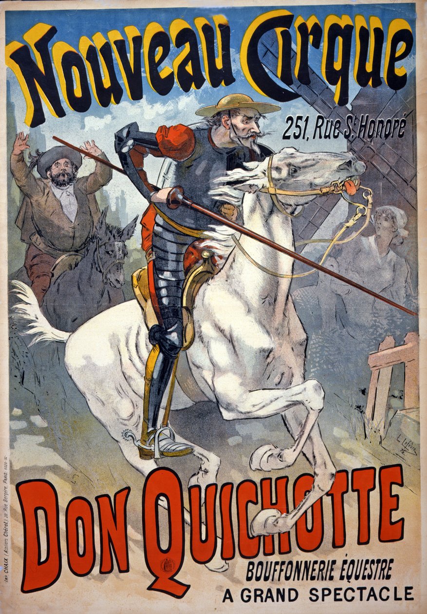 A "Nouveau Cirque" reklámja, melyben szerepel a "Don Quichotte, Bouffonnerie équestre", pub. 1892 (színes litó) alkotó: Lucien Lefevre