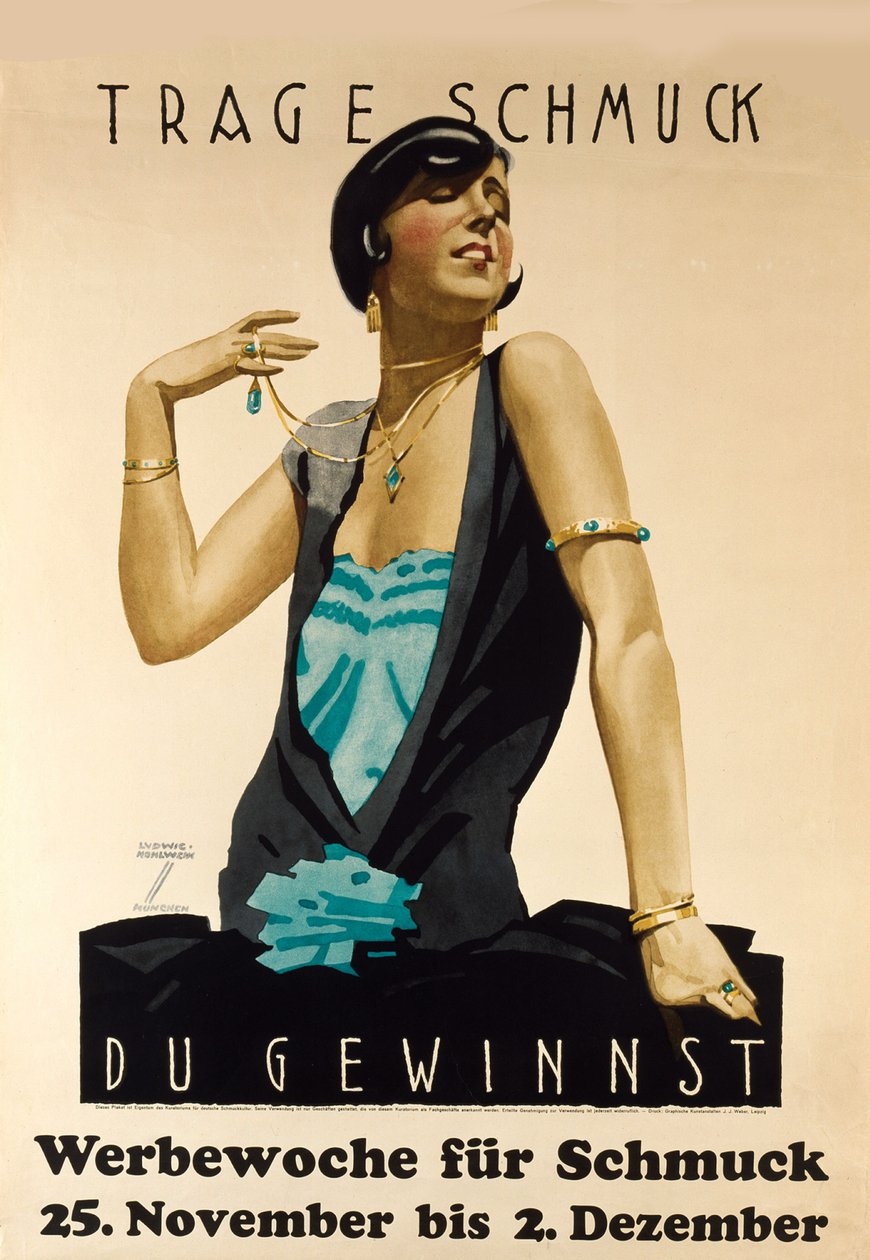 Viseljen ékszert – Nyerni fog. Reklámékszerhét, kb. 1925-1928. alkotó: Ludwig Hohlwein