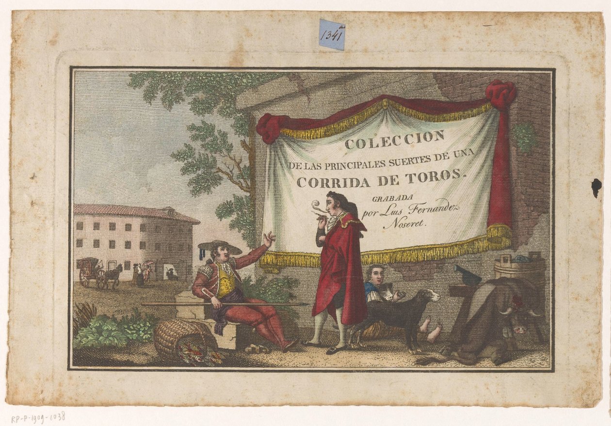 Címnyomat torreádorokkal és bikabőrrel Coleccion de las Principles suertes de una corrida de toros (sorozat címe az objektumon) A legfontosabb bikaviadal manőverek gyűjteménye (sorozat címe) alkotó: Luis Fernandez Noseret
