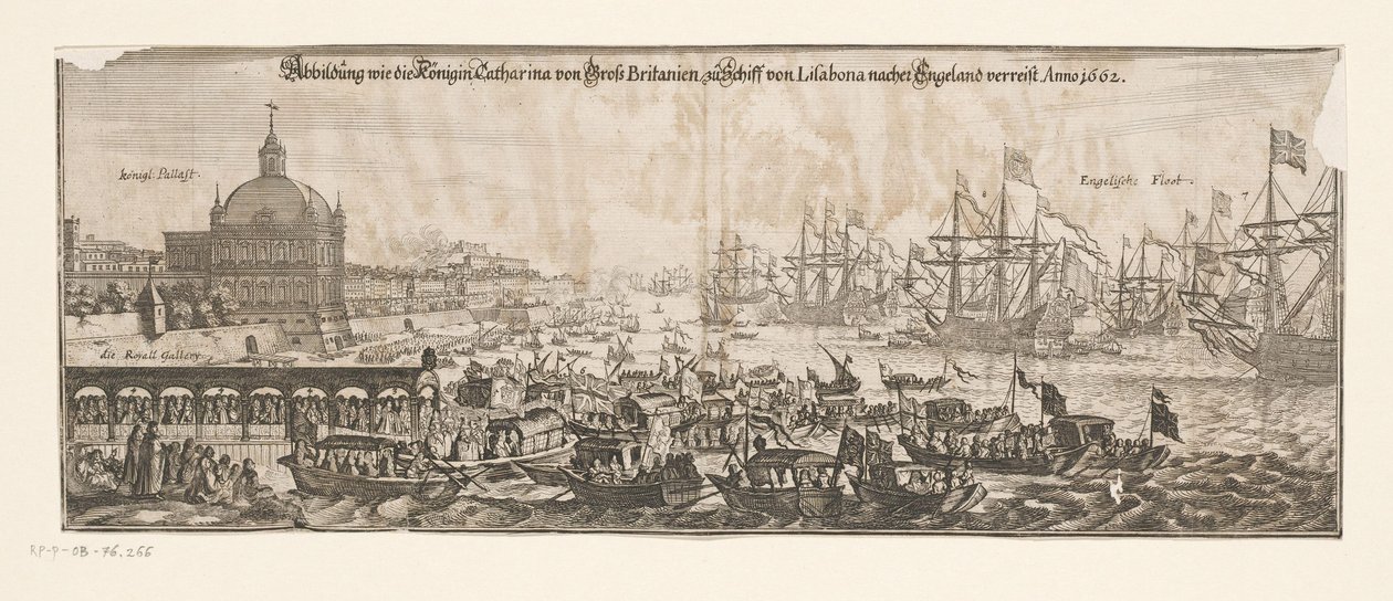 A flotta indulása Catherine-nel Bragançából Angliába, 1662. április 20. Abbildung wie die Königin Catharina von Gross Britanien zu Schiff von Lisabona nacher Angliába utazik. Anno 1662 (cím a tárgyon) Bragançai Katalin és az En alkotó: Matthäus Merian (II)