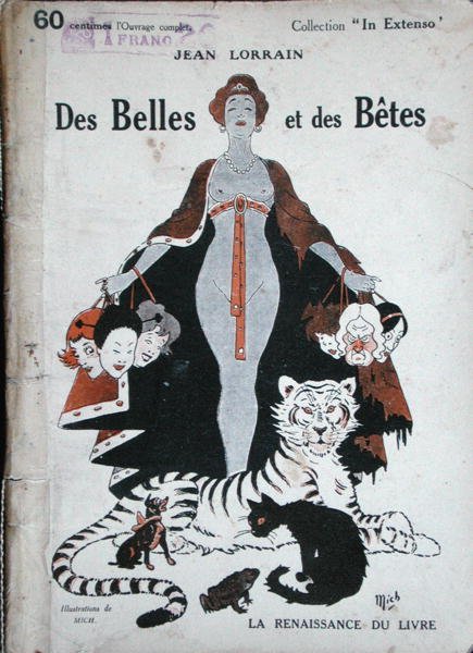 A „Des Belles et des Betes” borítója, Jean Lorrain (1855-1906) 1920 körül (színes litó) alkotó: Mich