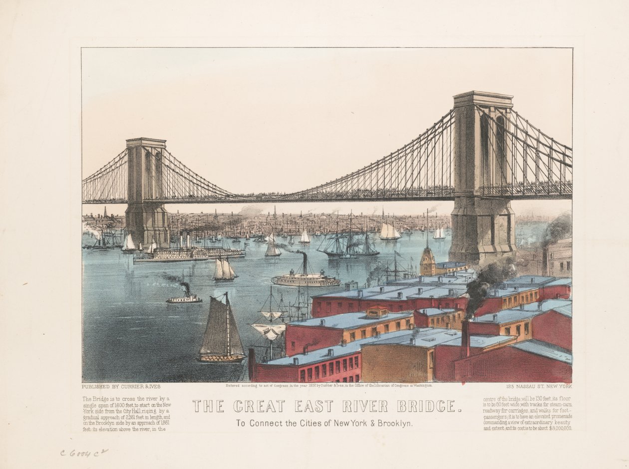 A nagy East River híd: New York és Brooklyn városainak összekötésére, 1872 körül alkotó: Nathaniel Currier