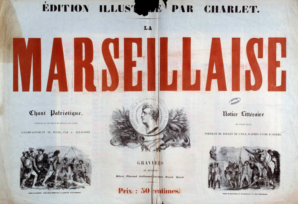 A „La Marseillaise” hazafias dal címlapja. Illusztráció: Charlet Nicolas Toussaint (1792-1845) 19. századi Párizs, nemzeti levéltár. alkotó: Nicolas Toussaint Charlet