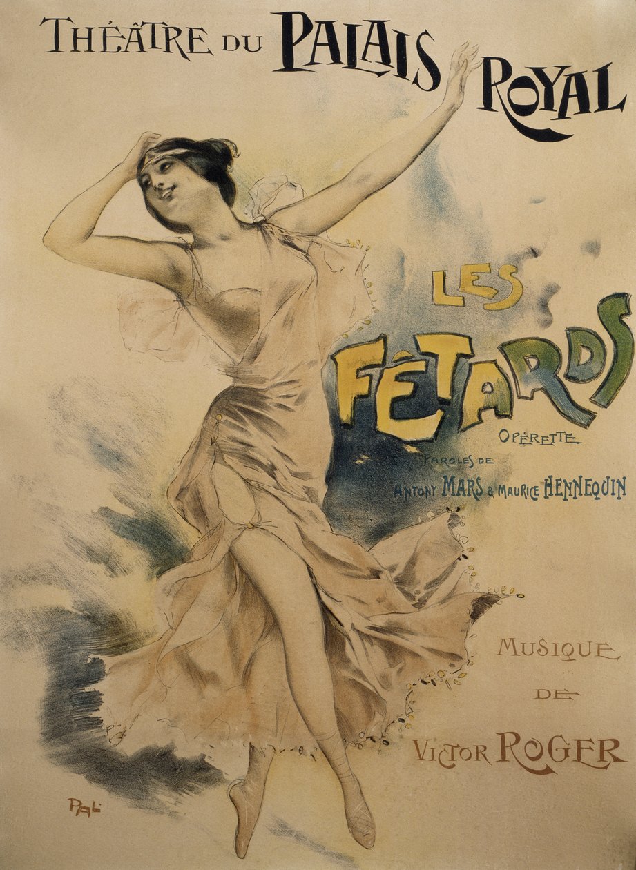 A Le Fetards plakátja, operett, Antony Mars és Maurice Hennequin librettója, Victor Roger zenéje, Párizsi Theatre du Palais Royal plakátja alkotó: Pal