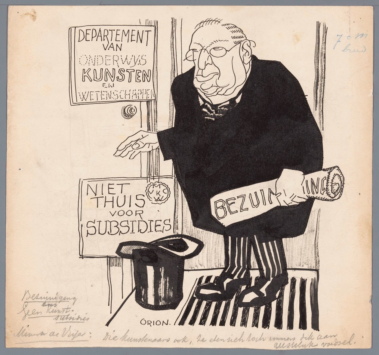 De Visser miniszter és a művészeti támogatások csökkentése Csökkentés Nincs művészeti támogatás (cím a tárgyon) alkotó: Patricq Kroon (signed by artist)