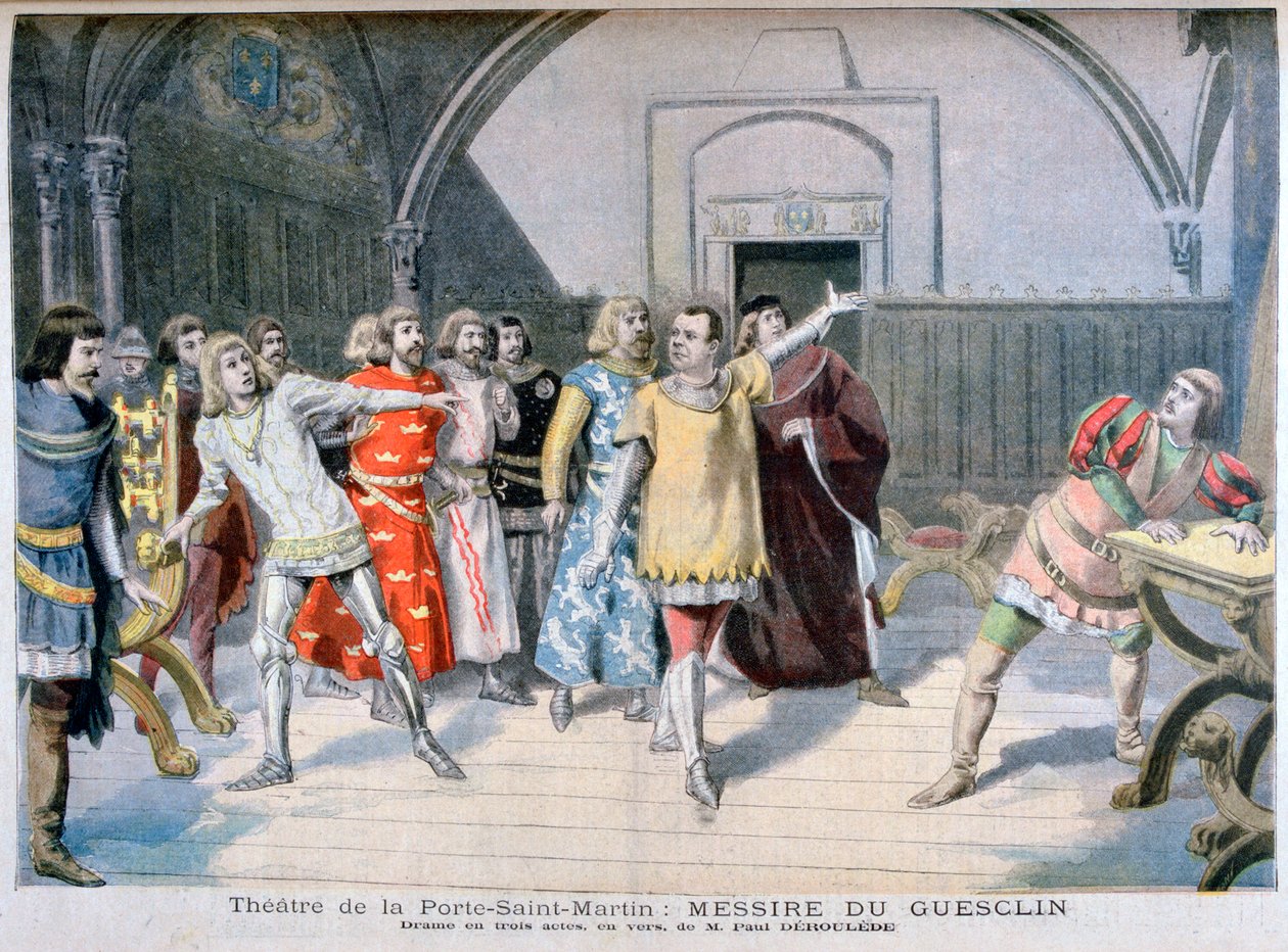 Messire du Guesclin, Porte Saint-Martin Színház, 1895 alkotó: Paul Deroulede