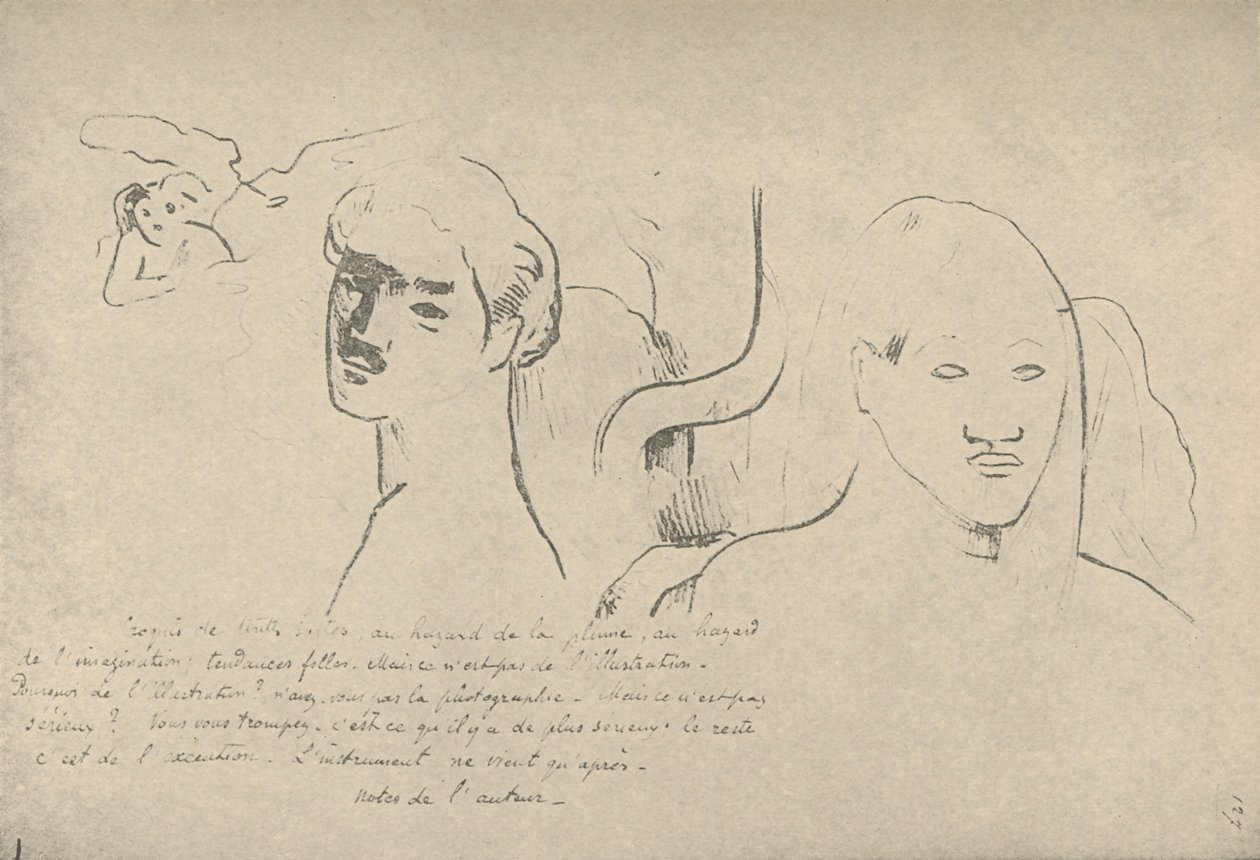 Mindenféle vázlatok, tollam és képzeletem véletlenszerű vállalkozásai, kósza képzelgések, de ez nem alkotó: Paul Gauguin