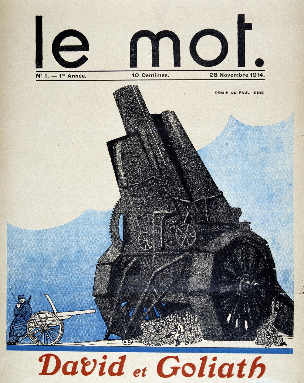 Dávid és Góliát: összehasonlítás a francia és a német tüzérség között – Paul Iribe, 1914.11.28. „Le Mot” alkotó: Paul Iribe