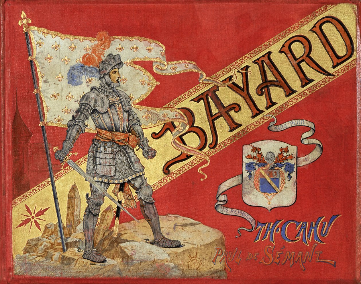 Theodore Cahu "" Bayard "" című könyvének borítója, illusztrálta: Paul De Semant (1855-1915) alkotó: Paul de Semant