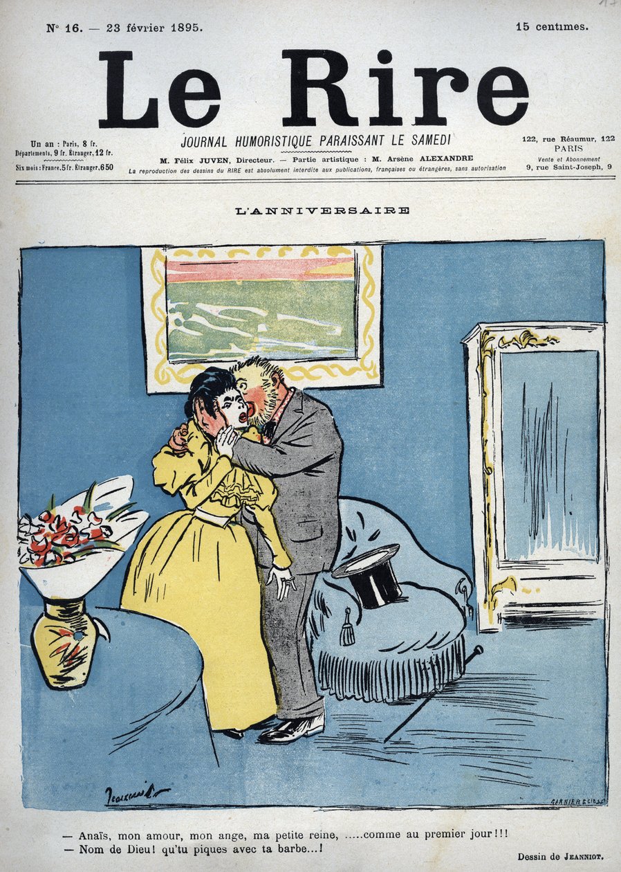 Születésnap - Anais, szerelmem, angyalom, kis királynőm, mint az első napon!!! - Jézus Krisztus! Te piszkálod a szakállad! - Pierre Georges Jeanniot (1848-1934) rajza a február 23-i "" Le Rire"-hez alkotó: Pierre Georges Jeanniot