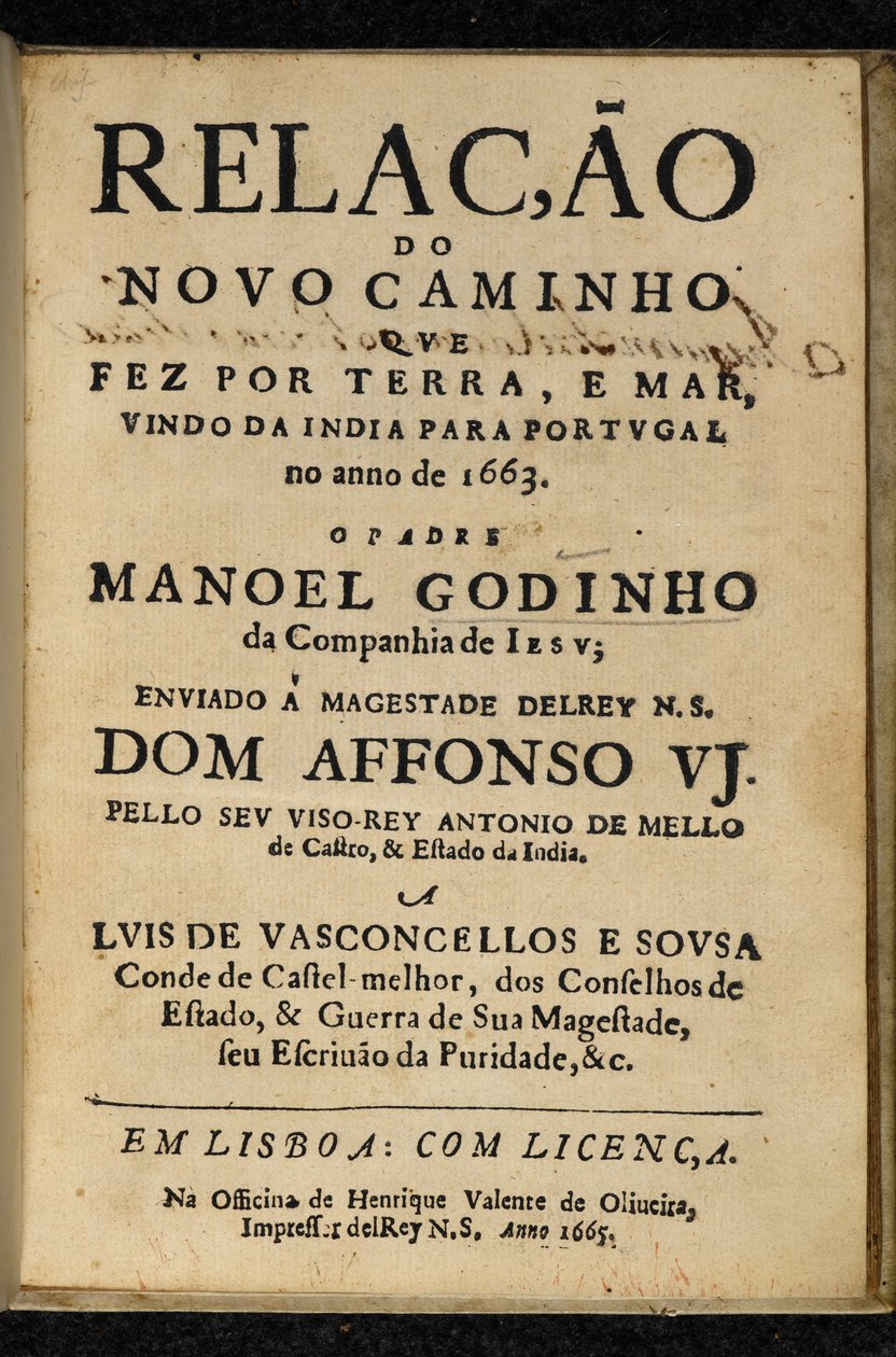 Manuel Godinho, Relação do Novo Caminho que Fez por Terra e Mar, Vindo da India para Portugal no Ano de 1663, címlapja, Lisszabon: Henrique Valente de Oliveira. alkotó: Portuguese School