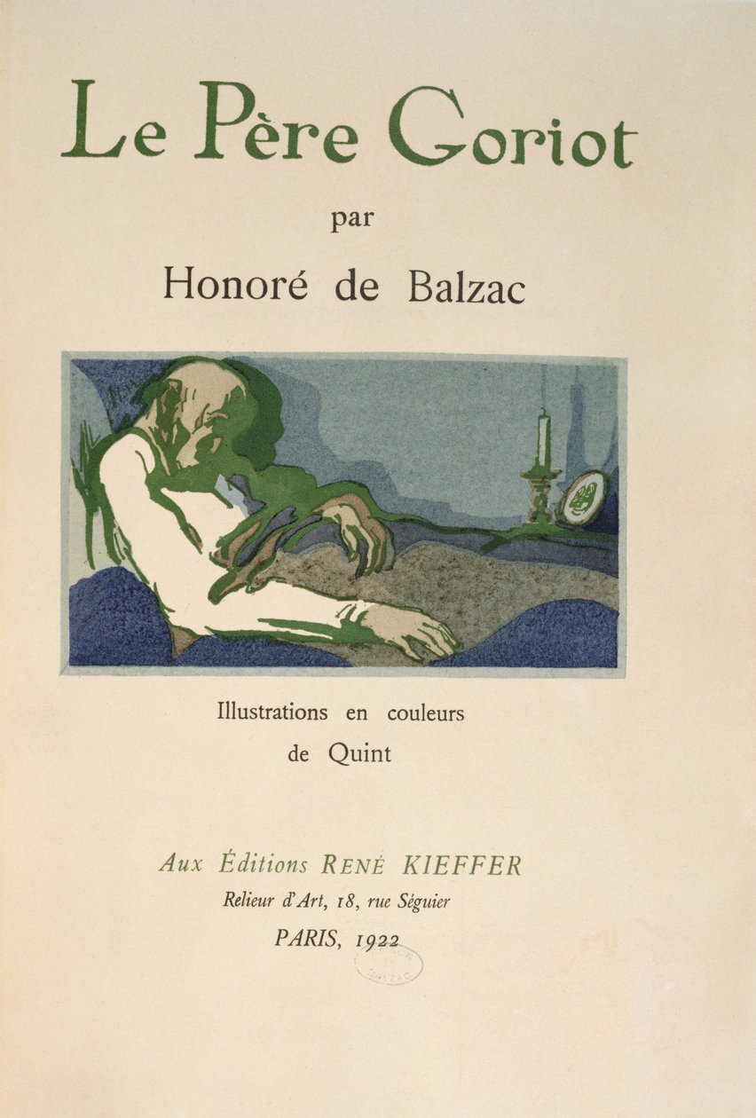 Címlap Honore de Balzac 1922-ben megjelent „Le Pere Goriot” című művéből alkotó: Quint