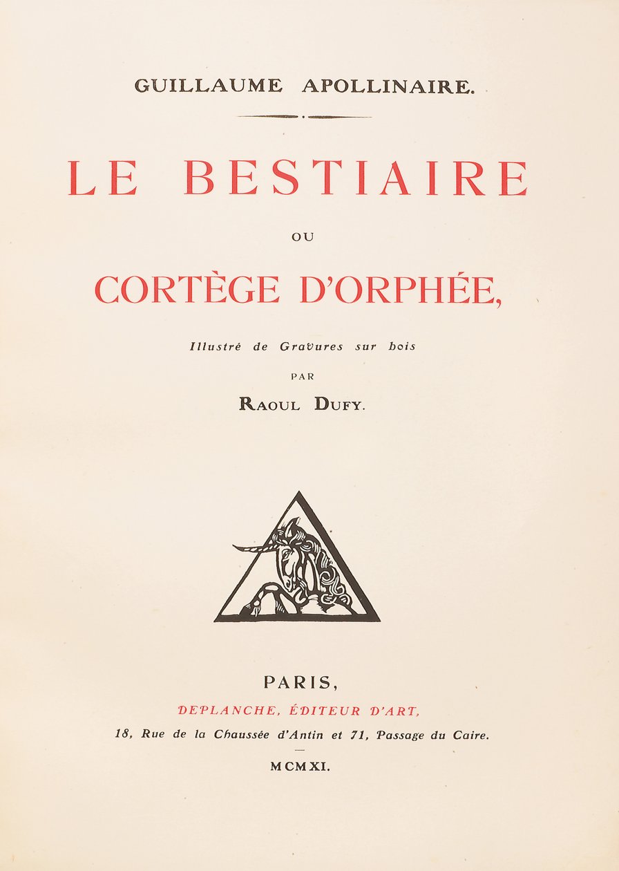 Guillaume Apollinaire "Le Bestiaire ou Cortège d