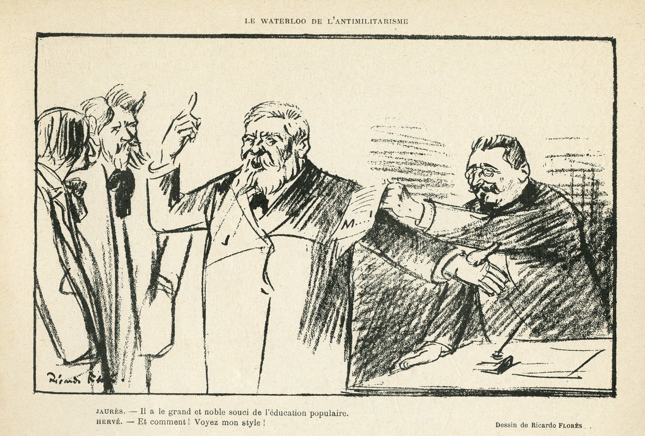 Illusztráció: Ricardo Flores (1878-1918) a Le Rire-ben, 12.07.27 - Az antimilitarizmus Waterlooja - Antimilitarizmus - Jaures Jean, Herve Gustave (1871-1944) alkotó: Ricardo Flores