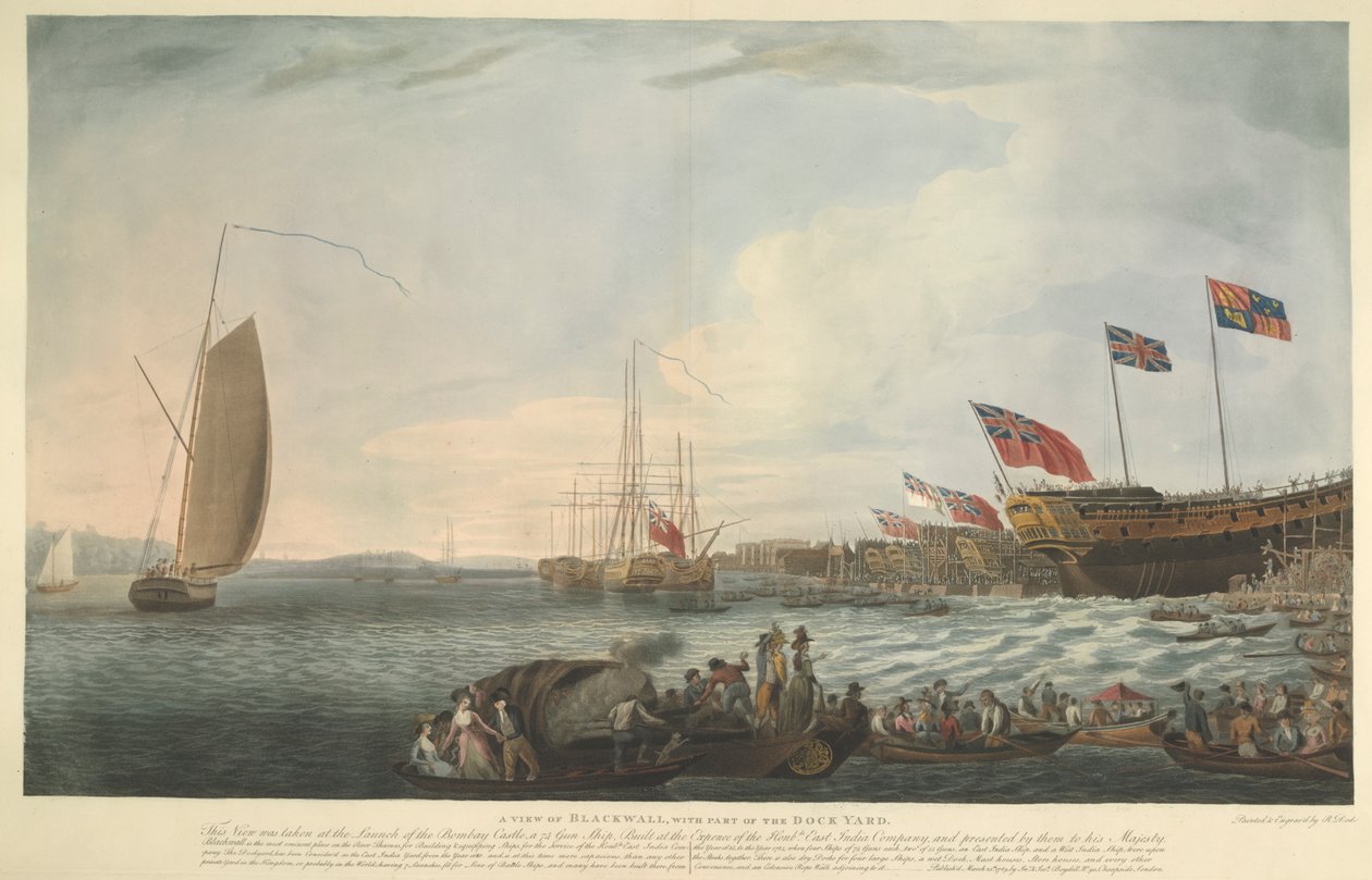 Kilátás Blackwallról, a Dockyard egy részével, a Bombay-kastély kilövésekor, 74 ágyú, a Hon költségén építettek. Kelet-indiai Társaság, és 1782 júniusában bemutatták Őfelségének alkotó: Robert Dodd
