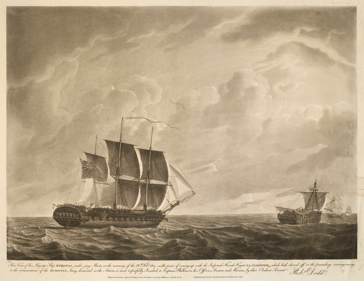 Ez a nézet, Őfelsége EUROTAS hajójáról, esküdtszéki árbocok alatt, 1814. február 26-án, február 26-án reggel, amikor a császári francia LA CLORINDE fregattot érte utol, amely az előző estén elhajózott; a körülmény miatt, hogy az alkotó: Robert Dodd