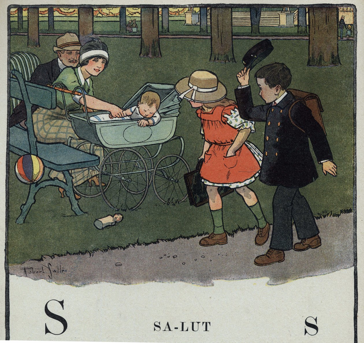 Gyermekkönyv „” El fogom olvasni – Módszeres és szórakoztató ábécé egy apától””” 1926. Illusztráció: Robert Salles (1871-1929). Abecedary: S betű Salut néven. Egy fiú sapkáját felemelve köszönt egy házaspárt és babájukat. alkotó: Robert Salles