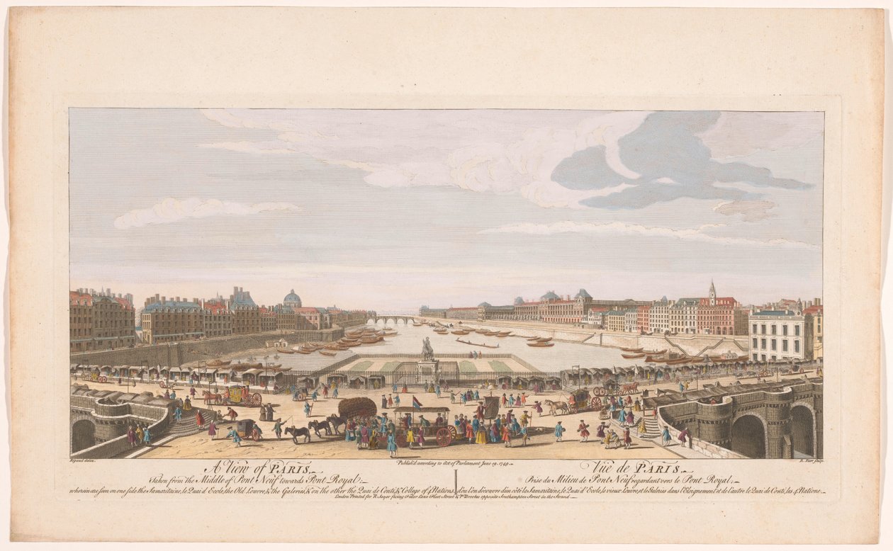 Kilátás a Pont Neuf-ra a Szajna folyó felett Párizsban, a Pont Royal felé nézve Párizs kilátása a Pont Neuf közepétől a Pont Royal felé (...) (cím az objektumon) Paris (sorozat címe) alkotó: Robert Sayer