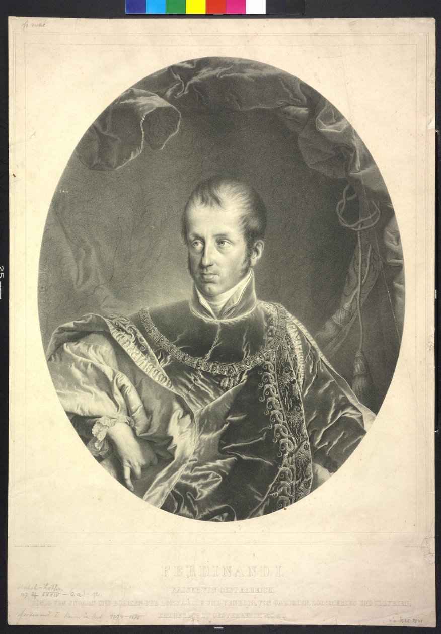 Magyarország és Csehország királya I. Ferdinánd osztrák császár alkotó: Robert Theer